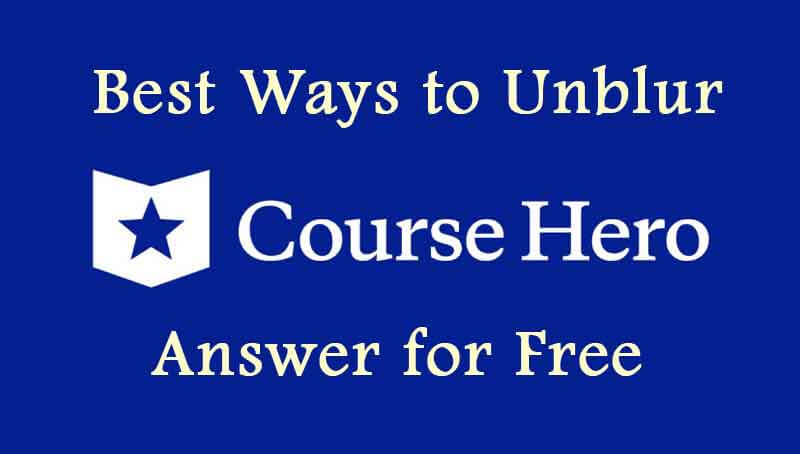 unblur course hero answer for free