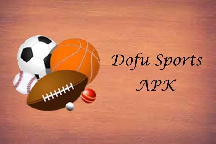 How to download Dofu Sports APK latest version